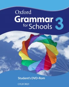 Chia sẻ bộ tài liệu tiếng anh Oxford Grammar for Schools 3